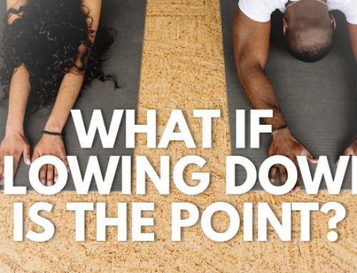 What if slowing down is the point?